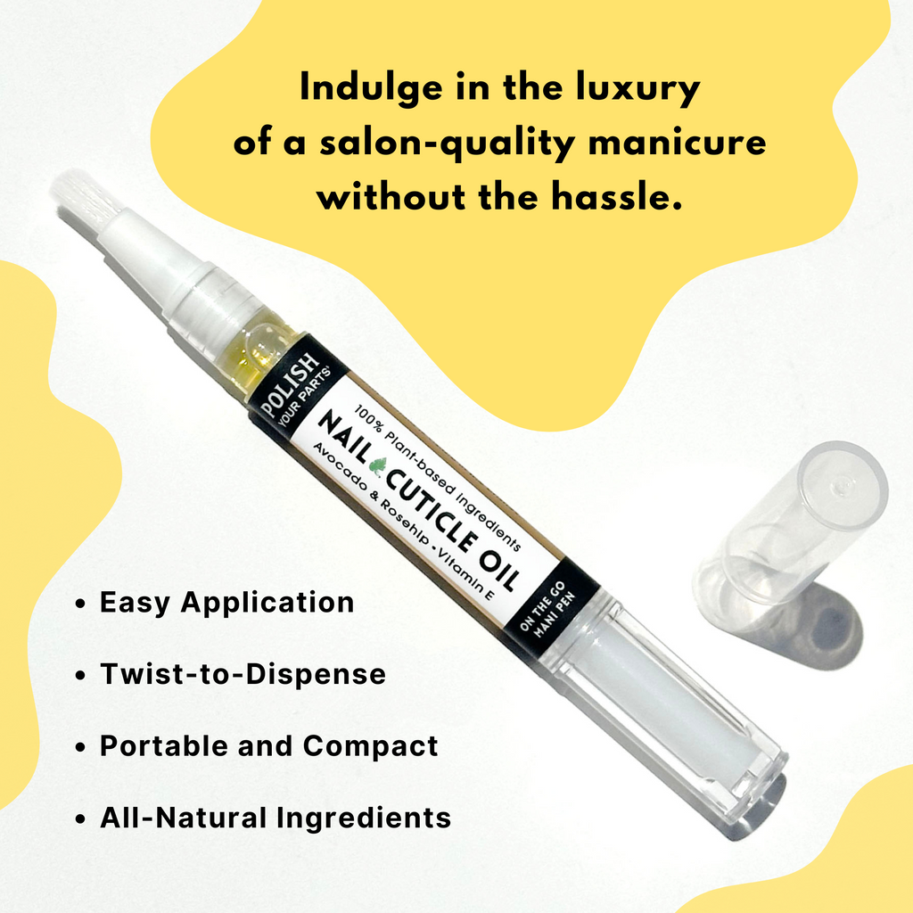 Polish Your Parts Nail Cuticle Oil Pen
